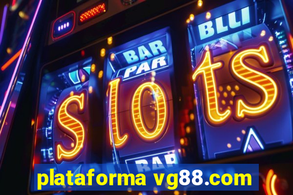 plataforma vg88.com